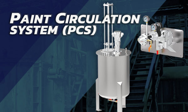 PAINT CIRCULATION SYSTEM (PCS)